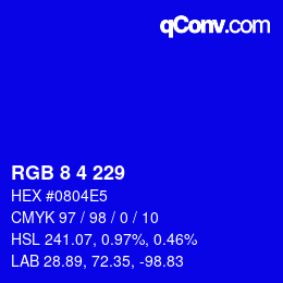 カラーコード: RGB 8 4 229 | qconv.com