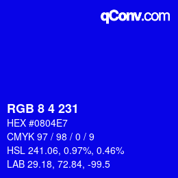 Color code: RGB 8 4 231 | qconv.com