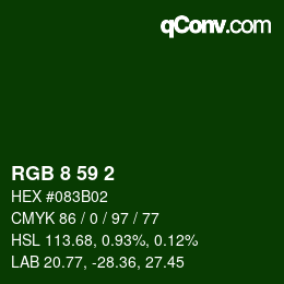 カラーコード: RGB 8 59 2 | qconv.com