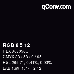 カラーコード: RGB 8 5 12 | qconv.com