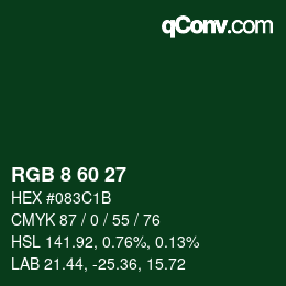 カラーコード: RGB 8 60 27 | qconv.com
