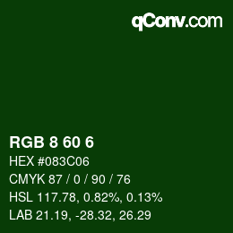 颜色代码: RGB 8 60 6 | qconv.com