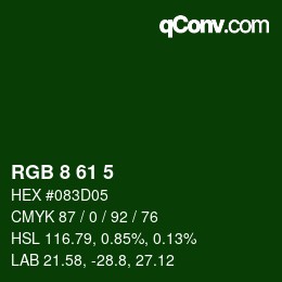 カラーコード: RGB 8 61 5 | qconv.com