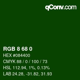 カラーコード: RGB 8 68 0 | qconv.com