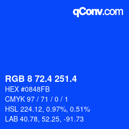 カラーコード: RGB 8 72.4 251.4 | qconv.com