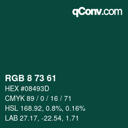 カラーコード: RGB 8 73 61 | qconv.com