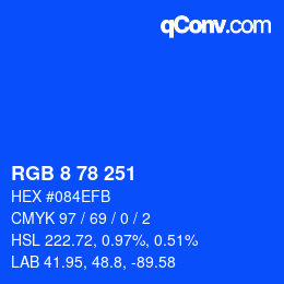 カラーコード: RGB 8 78 251 | qconv.com