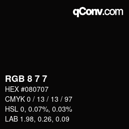 Color code: RGB 8 7 7 | qconv.com
