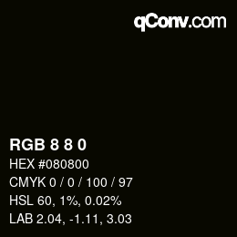 カラーコード: RGB 8 8 0 | qconv.com