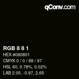 カラーコード: RGB 8 8 1 | qconv.com