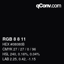 Color code: RGB 8 8 11 | qconv.com