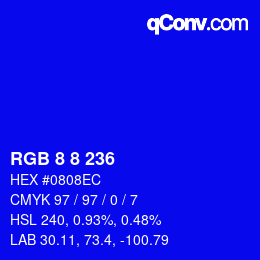 カラーコード: RGB 8 8 236 | qconv.com