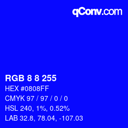 カラーコード: RGB 8 8 255 | qconv.com