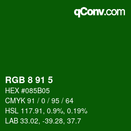 Color code: RGB 8 91 5 | qconv.com