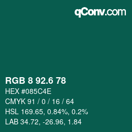 カラーコード: RGB 8 92.6 78 | qconv.com