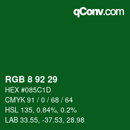 カラーコード: RGB 8 92 29 | qconv.com