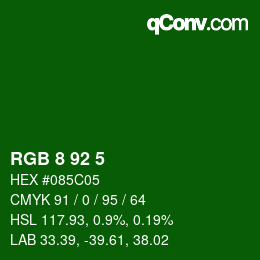 颜色代码: RGB 8 92 5 | qconv.com