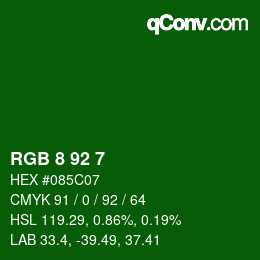カラーコード: RGB 8 92 7 | qconv.com