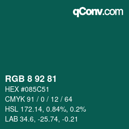 カラーコード: RGB 8 92 81 | qconv.com