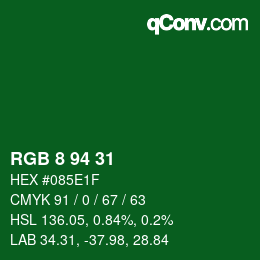 カラーコード: RGB 8 94 31 | qconv.com