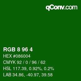 カラーコード: RGB 8 96 4 | qconv.com