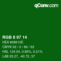 Color code: RGB 8 97 14 | qconv.com