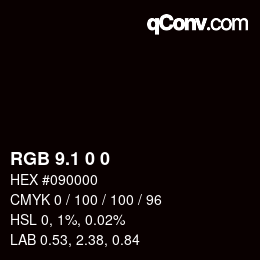 Color code: RGB 9.1 0 0 | qconv.com