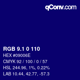 カラーコード: RGB 9.1 0 110 | qconv.com