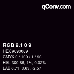 カラーコード: RGB 9.1 0 9 | qconv.com