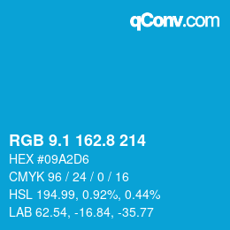 カラーコード: RGB 9.1 162.8 214 | qconv.com