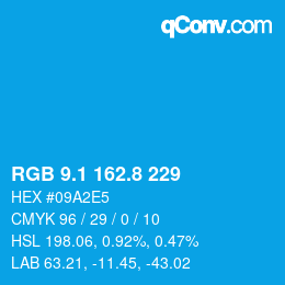 カラーコード: RGB 9.1 162.8 229 | qconv.com