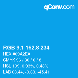 カラーコード: RGB 9.1 162.8 234 | qconv.com