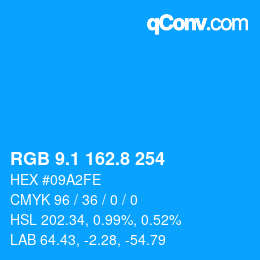カラーコード: RGB 9.1 162.8 254 | qconv.com
