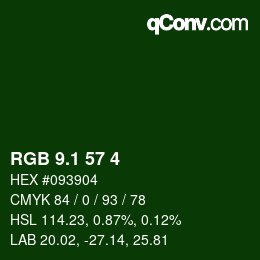カラーコード: RGB 9.1 57 4 | qconv.com