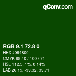 カラーコード: RGB 9.1 72.8 0 | qconv.com