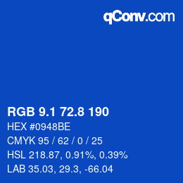 カラーコード: RGB 9.1 72.8 190 | qconv.com
