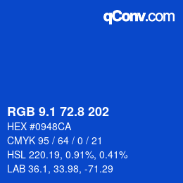 カラーコード: RGB 9.1 72.8 202 | qconv.com