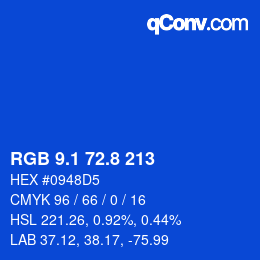 カラーコード: RGB 9.1 72.8 213 | qconv.com