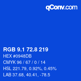 カラーコード: RGB 9.1 72.8 219 | qconv.com
