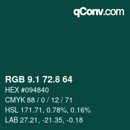 Color code: RGB 9.1 72.8 64 | qconv.com