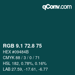 カラーコード: RGB 9.1 72.8 75 | qconv.com