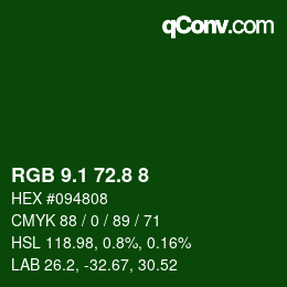 カラーコード: RGB 9.1 72.8 8 | qconv.com