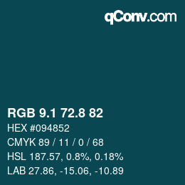 Color code: RGB 9.1 72.8 82 | qconv.com
