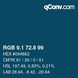カラーコード: RGB 9.1 72.8 99 | qconv.com