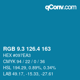 カラーコード: RGB 9.3 126.4 163 | qconv.com