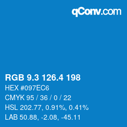カラーコード: RGB 9.3 126.4 198 | qconv.com