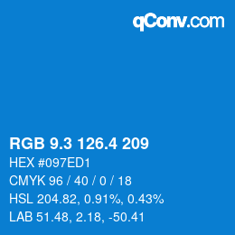 カラーコード: RGB 9.3 126.4 209 | qconv.com