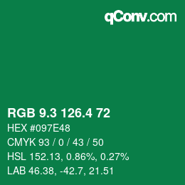 カラーコード: RGB 9.3 126.4 72 | qconv.com