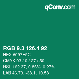 カラーコード: RGB 9.3 126.4 92 | qconv.com