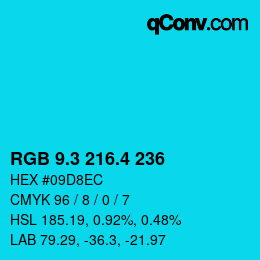 カラーコード: RGB 9.3 216.4 236 | qconv.com